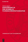 Einführung in die schnelle Flüssigchromatographie