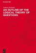 An Outline of the Logical Theory of... - Bild 1