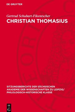Christian Thomasius - Schubart-Fikentscher, Gertrud