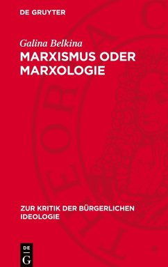 Cover Marxismus oder Marxologie