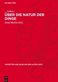 Über die Natur der Dinge Über die Natur der Dinge