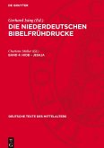 Die niederdeutschen Bibelfrühdrucke, Band 4, Hiob ¿ Jesaja