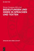 Bedeutungen und Ideen in Sprachen und Texten