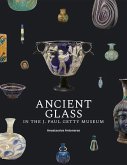 Ancient Glass in the J. Paul Getty Museum