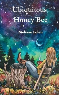 Ubiquitous Honey Bee - Folen, Melissa