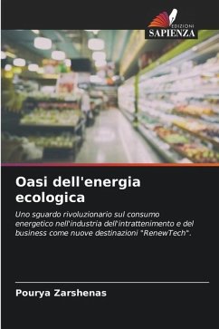 Oasi dell'energia ecologica - Zarshenas, Pourya