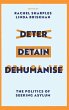 Deter, Detain, Dehumanise - Bild 1