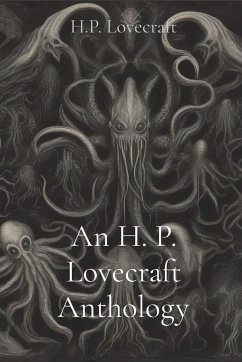 An H. P. Lovecraft Anthology - Lovecraft, H. P.