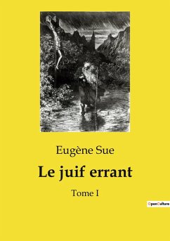 Le juif errant - Sue, Eugène