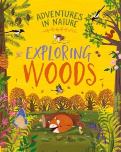 Adventures in Nature: Exploring Woods - Green, Jen