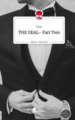 THE DEAL- Part Two. Life is a Story - story.one - Licia