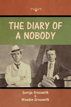 The Diary of a Nobody - Grossmith, George; Grossmith, Weedon