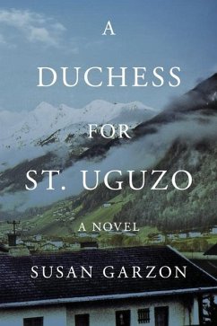A Duchess for St. Uguzo - Garzon, Susan
