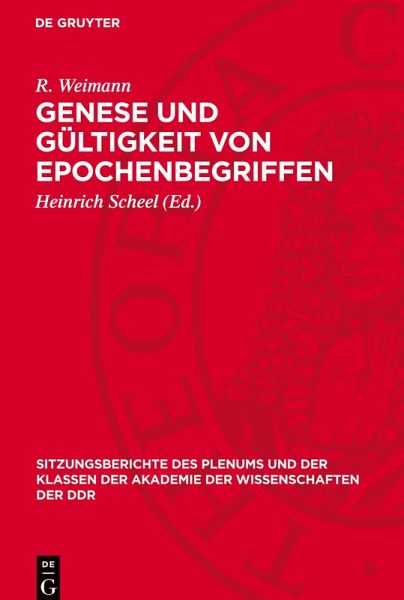 Genese und Gültigkeit von Epochenbegriffen Genese und Gültigkeit von Epochenbegriffen