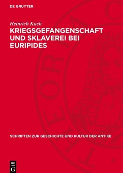 Cover Kriegsgefangenschaft und Sklaverei bei Euripides