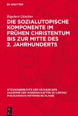 Die sozialutopische Komponente im frühen Christentum bis zur Mitte des 2. Jahrhunderts