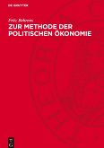 Zur Methode der politischen Ökonomie