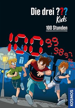 Die drei ??? Kids, 100, 100 Stunden - Blanck, Ulf