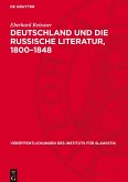 Deutschland und die russische Literatur, 1800-1848
