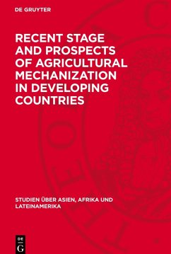 Cover Recent Stage and Prospects of Agricultural Mechanization in Developing Countries