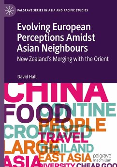 Evolving European Perceptions Amidst Asian Neighbours - Hall, David