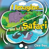 I Imagine .. Safari I Imagine .. Safari