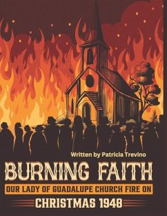 Burning Faith - Trevino, Patricia