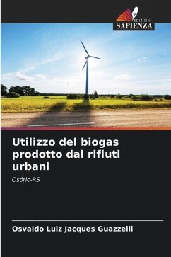 Utilizzo del biogas prodotto dai rifiuti urbani - Jacques Guazzelli, Osvaldo Luiz