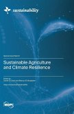 Sustainable Agriculture and Climate Resilience
