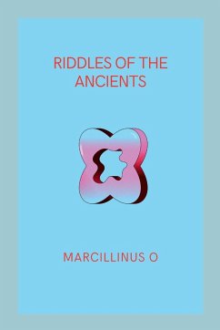 Riddles of the Ancients - O, Marcillinus