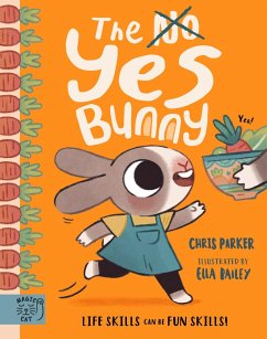 The Yes Bunny - Parker, Chris
