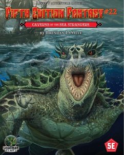 Fifth Edition Fantasy #22: Caverns of the Sea Strangers - Lasalle, Brendan