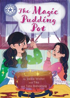 Reading Champion: The Magic Pudding Pot - Walter, Jackie