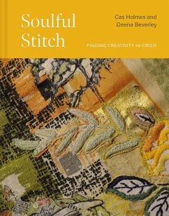 Soulful Stitch - Holmes, Cas; Beverley, Deena