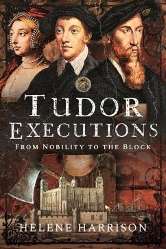 Tudor Executions - Harrison, Helene