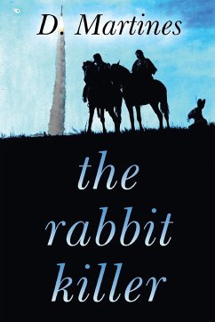 The Rabbit Killer - Martines, D.