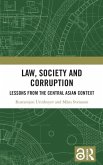 Law, Society and Corruption