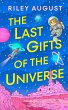 The Last Gifts of the Universe - Bild 1