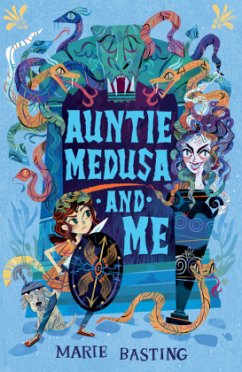 Auntie Medusa and Me - Basting, Marie