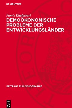 Demoökonomische Probleme der Entwicklungsländer - Khalatbari, Parviz