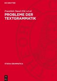 Probleme der Textgrammatik