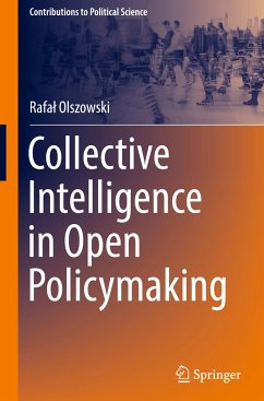 Collective Intelligence in Open Policymaking - Olszowski, Rafal