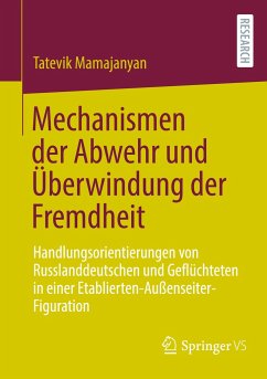 Mechanismen der Abwehr und Überwindung der Fremdheit - Mamajanyan, Tatevik