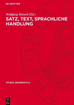 Satz, Text, sprachliche Handlung