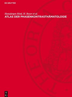 Atlas der Phasenkontrasthämatologie - Rind, Hansjürgen