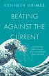Beating Against the Current - Bild 1