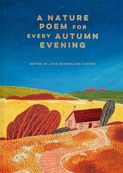 A Nature Poem for every Autumn Evening - McMorland Hunter, Jane