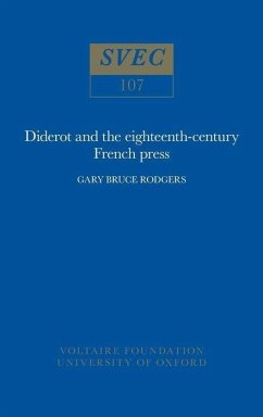 Diderot and the Eighteenth-Century French Press - Rodgers, Gary B