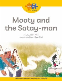 Read + Play Strengths Bundle 2 Mooty and the Satay-Man - Wee, Jessie