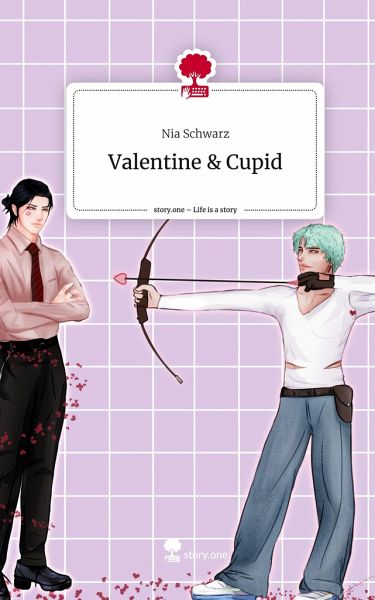 Valentine & Cupid. Life is a Story - story.one